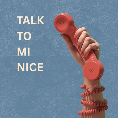 talk to mi nice cover art