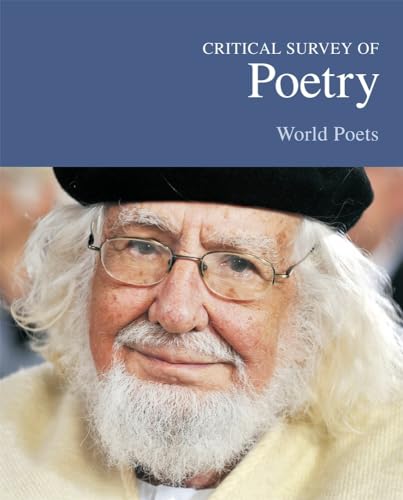 Critical Survey of Poetry: World Poets: Print Purchase Includes Free Online Access (Critical Survey (Salem Press))