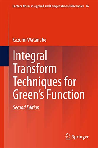Integral Transform Techniques for Green's Function 3319174541 Book Cover
