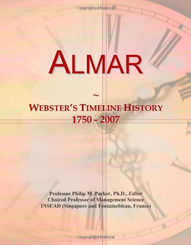 Almar: Webster's Timeline History, 1750 - 2007