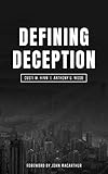 Defining Deception: Freeing the Church from the Mystical-Miracle Movement