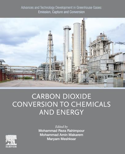 Advances and Technology Development in Greenhouse Gases: Emission, Capture and Conversion.: Carbon Dioxide Conversion to Chemicals and Energy