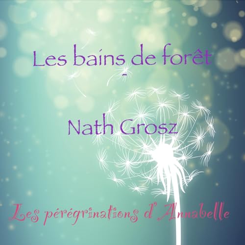 『Les bains de for&ecirc;t - Nath Grosz』のカバーアート