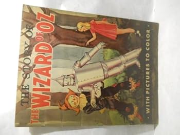 The Story of the Wizard of Oz, with pictures to color