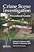 Crime Scene Investigation Procedural Guide