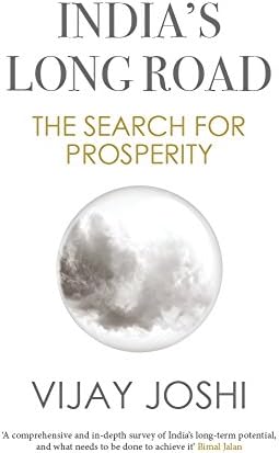 India's Long Road: The Search for Prosperity
