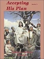 Accepting His Plan ~ Teacher's Edition Level B ~ Series 3 0816317763 Book Cover
