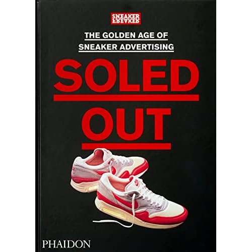 Soled Out: The Golden Age of Sneaker Advertising