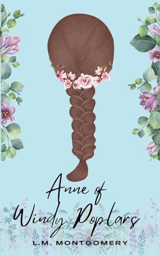 Anne of Windy Poplars (English Edition)