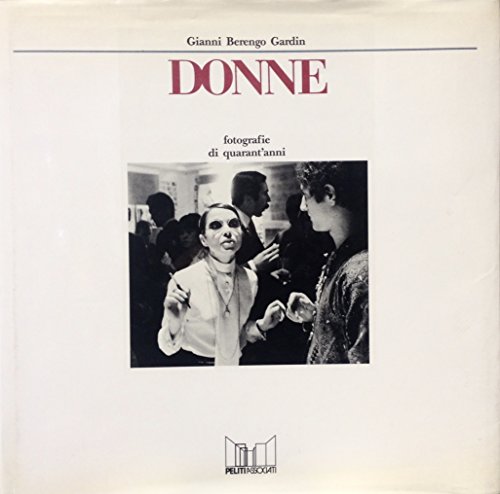 DONNE. Fotografie di quarant'anni