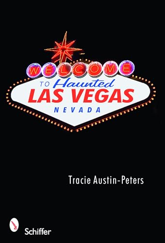 Welcome to Haunted Las Vegas, Nevada