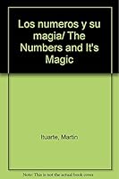 Los numeros y su magia/ The Numbers and It's Magic 9706663703 Book Cover