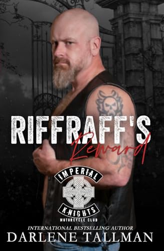 RiffRaff's Reward: An Imperial Knights MC novella (Imperial Knights MC: Roanoke, VA Book 1)