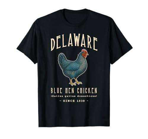 Delaware Blue Hen Chicken State Bird T-Shirt