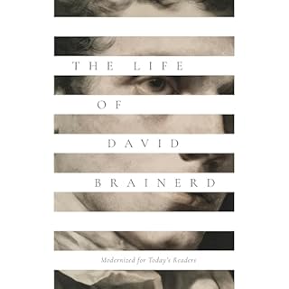 The Life of David Brainerd Audiobook By David Brainerd cover art