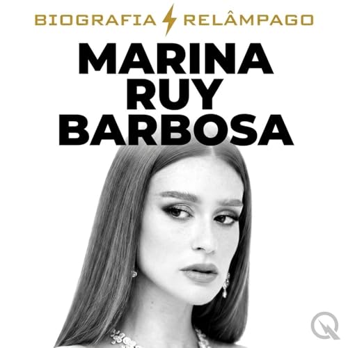 『Marina Ruy Barbosa - Biografia Rel&acirc;mpago』のカバーアート