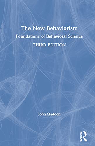 The New Behaviorism: Foundations of Behavioral Science view 2