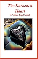 The Darkened Heart B0F16S1WNG Book Cover