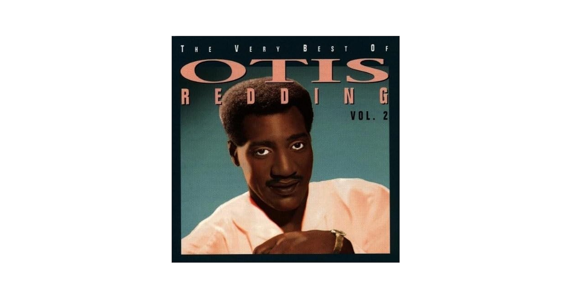 【5CD】OTIS REDDING「THE GREAT BIG O’s 100」 Otis Redding - The Very Best of Otis Redding, Vol. 2