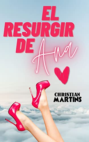 El resurgir de Ana (La tentación de Ana nº 3)