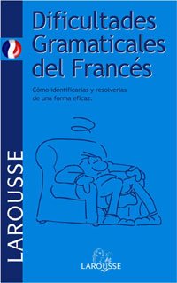 Paperback Dificultades Gramaticales del Francés (Lengua Francesa) (Spanish Edition) [Spanish] Book