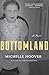 Bottomland: A Novel
