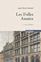 Folles années (Les) Tome 1 (Compact) Les héritiers 2897230843 Book Cover