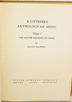 Hardcover A Listener's Anthology of Music, Volume I Book