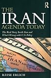 The Iran Agenda Today