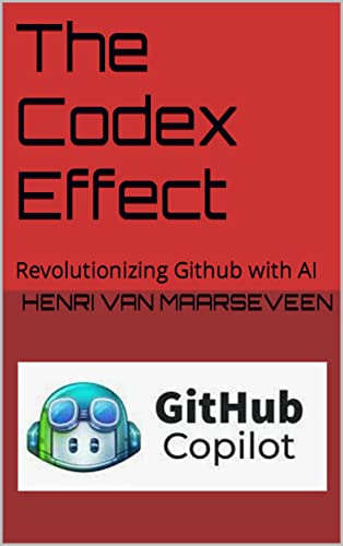 The Codex Effect : Revolutionizing Github with AI (English Edition)