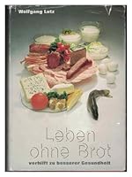 Leben ohne Brot 3921500230 Book Cover