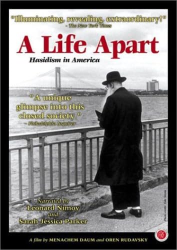A Life Apart - Hasidism in America A Life Apart - Hasidism in America