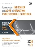  Nouveau Concours Infirmier pour AS-AP et Formation Professionnelle Continue 2020-2021