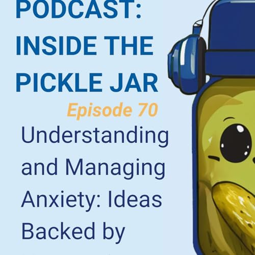 Understanding and Managing Anxiety: Ideas Backed by Neuroscience