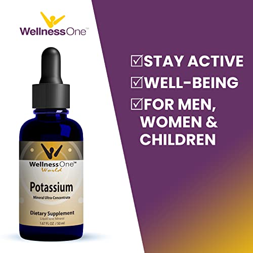 Wellnessone Liquid Potassium Supplement - Supports Metabolic Function, Muscle Energy & Immune System For Kids Men & Women - Pure Potassium Mineral Supplement (Ionized Potassium Chloride) - 1.67 Fl Oz. #TOP5
