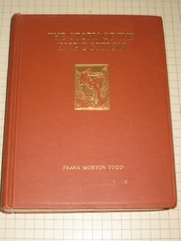 Hardcover The Story of the Exposition in San Francisco - The Panama-Pacific International Exposition Book