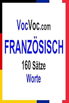 Paperback VocVoc.com FRANZÖSISCH: 160 Sätze Worte [German] Book
