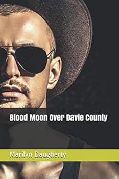 Paperback Blood Moon Over Davie County Book