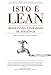 Produktbild Isto é Lean: Resolvendo o Paradoxo de eficiência (Portuguese Edition)