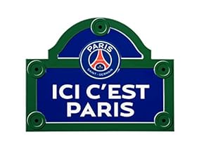 PSG Ici C'est Paris Straßenschild Metall 25x20 cm