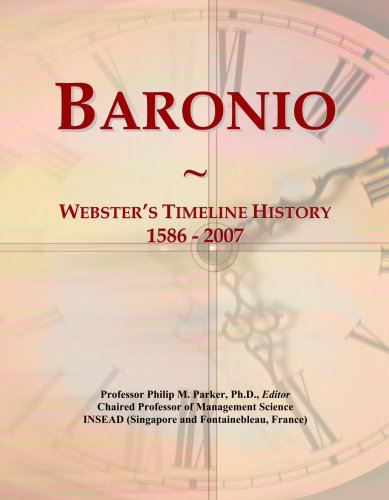 Baronio: Webster's Timeline History, 1586 - 2007