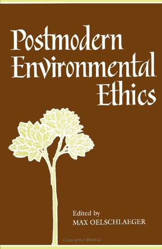 Postmodern Environmental Ethics