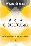  Bible Doctrine: Essential Teachings of the Christian Faith