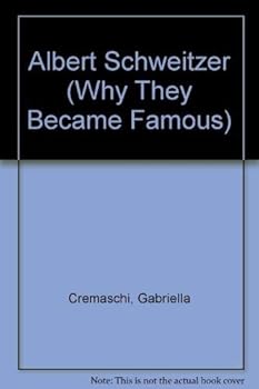 Hardcover Albert Schweitzer (Why They Became Famous) Book
