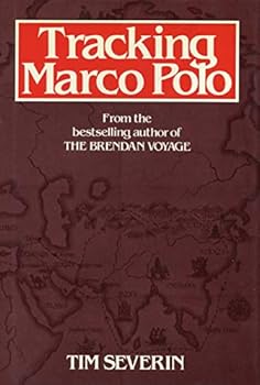 Tracking Marco Polo - Book  of the Riding Through History