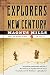 Explorers of the New Century