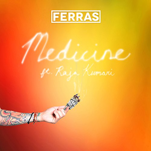 Medicine [feat. Raja Kumari]