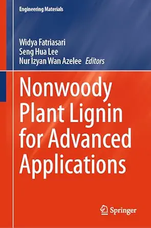 Nonwoody Plant Lignin for Advanced Applications-Wow! eBook