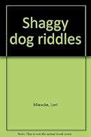 Shaggy Dog Riddles B0006ECL70 Book Cover