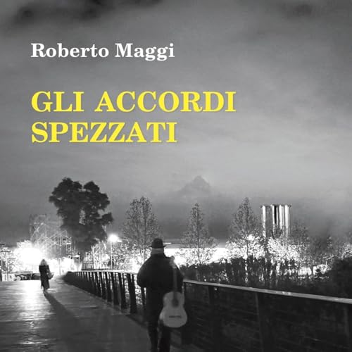 Intervista a Roberto Maggi, autore del romanzo "Gli accordi spezzati" BASTOGILibri edizioni copertina